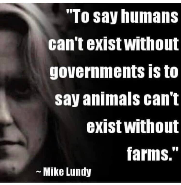 This meme is a humorous quote from the character Mike Lundy, often misattributed to Mike Lundy, a musician. The quote is a satirical commentary on the relationship between humans and animals, suggesting that animals are more aware of their own rights and are more capable of understanding the concept of "rights" than humans are.