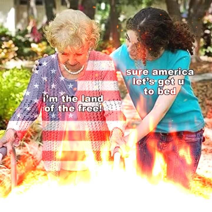 This meme is a play on the classic American phrase "I'm from the land of the free" and the idea of a person's patriotism being so strong that it's literally on fire. The image depicts an elderly woman in a patriotic outfit, surrounded by flames, with the words "I'm from the land of the free" written above her. The caption "I'm from the land of the free... it's the land of the free... because of me" is a humorous twist on the phrase, implying that the person's patriotism is so strong that it's literally on fire.
