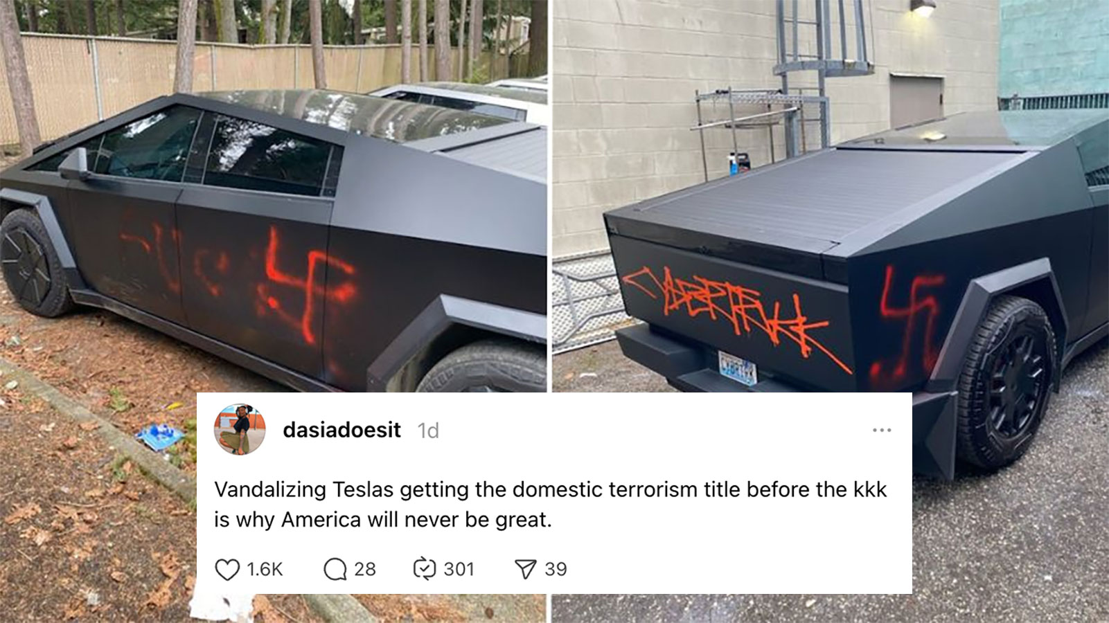 This meme is a humorous take on the infamous Tesla Cybertruck vandalism incident. The image shows the Cybertruck with swastika and Nazi symbols spray-painted on it, with the caption "Vandalizing Teslas getting the domestic terrorism title before the KKK is why America will never be great."