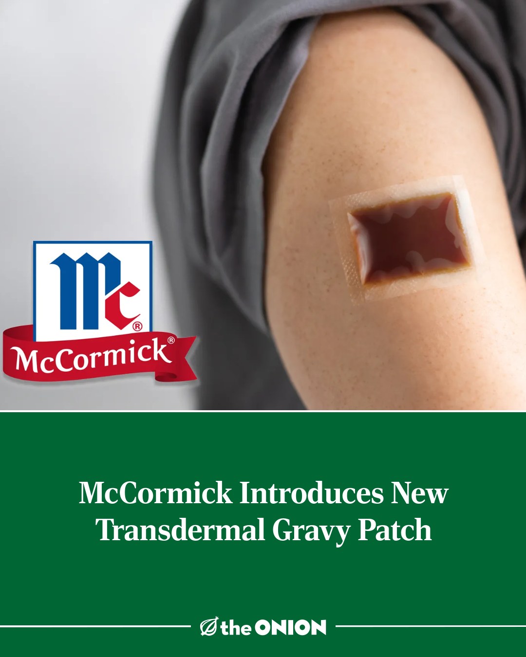 This satirical image combines the recognizable American McCormick Spices logo with a headline declaring they have launched a "Transdermal Gravy Patch." It humorously mocks US business and advertising absurdity by pres...