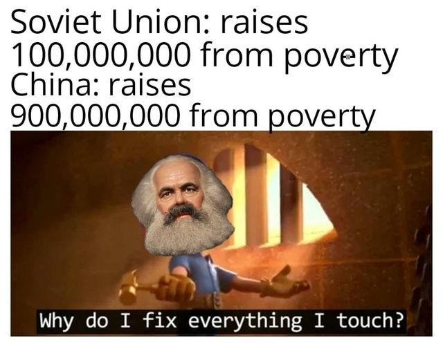 This meme is a humorous take on the concept of "making a living" in a socialist vs. capitalist society. The image shows a cartoonish illustration of Karl Marx, with a caption that reads: "Why do I fix everything I touch?" The meme is poking fun at the idea that Marx's theories on socialism and capitalism would lead to a world where everything is broken and in need of repair, implying that the people in charge of making things work in a socialist society would be constantly fixing things that are broken.
