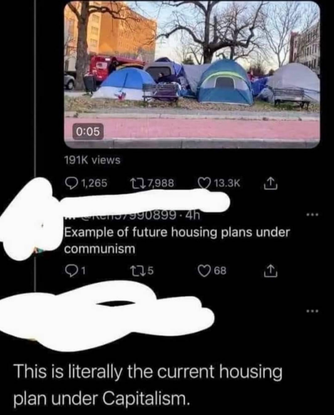 The meme is a screenshot of a tweet with a photo of a chaotic and disorganized camp of tents and cars in a public space. The photo is captioned "Example of a future housing plan under communism" and the text below it reads "This is literally the current housing plan under capitalism".
