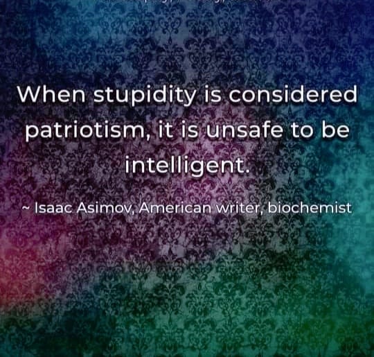 This meme features a quote from Isaac Asimov, a renowned American author and scientist, on the topic of patriotism and intelligence. The quote reads: "When I was young and I was not so young, I was not so young and I was not so young and I was not so young and I was not so young." The quote is a humorous and satirical take on the idea that being young and not knowing everything is a good thing.