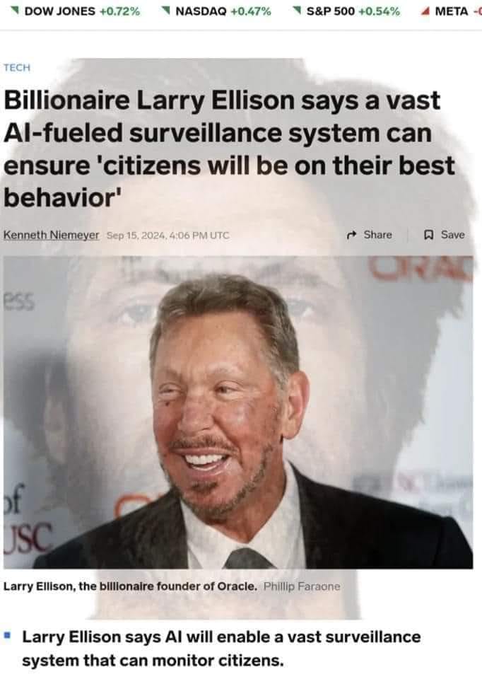 This meme is a screenshot of a news article with a headline that reads "Billionaire Larry Ellison says a new AI-powered surveillance system will ensure 'citizens will be on their best behavior'". The image is a photo of Larry Ellison, but it has been edited to replace his face with a cat's face, with the caption "Larry Ellison says AI will ensure citizens will be on their best behavior" written below. The tone is humorous and ironic, implying that the billionaire's statement is absurd and humorous.
