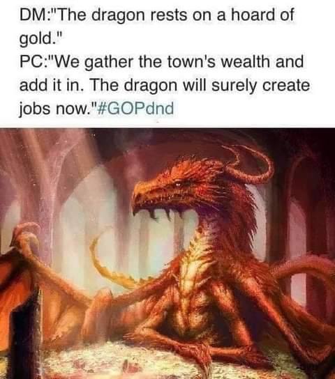This meme is a humorous take on the classic "I can smell the desperation in your voice" phrase. The image shows a dragon sitting at a desk, looking at a computer screen with a shocked expression. The text above the image reads: "I can smell the desperation in your voice. The dragon will surely create jobs now. #GOPdnd"
