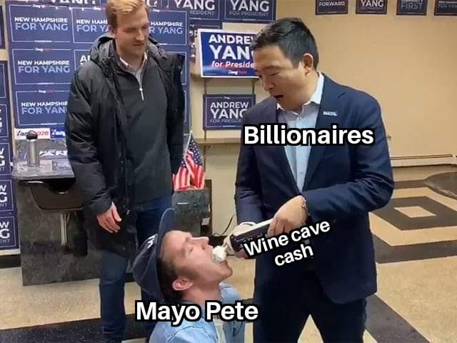 This meme is a play on the idea of Andrew Yang, a former presidential candidate, being offered a drink by a wealthy supporter. The text "Billionaires" and "Wine cave" (a reference to a luxurious and expensive wine cellar) are overlaid on the image, suggesting that Yang is being offered a luxurious drink by someone with a lot of money. The image is humorous because it implies that Yang is being bought off by wealthy donors.