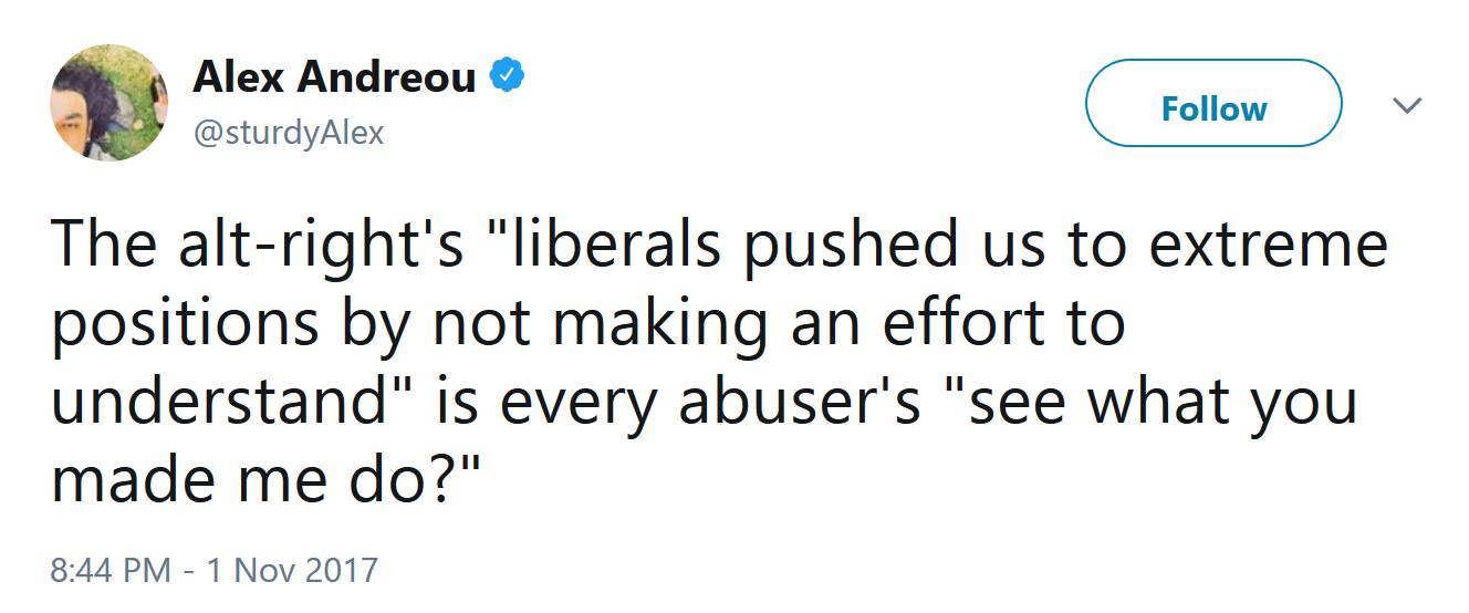 The meme is a screenshot of a tweet from user @sturdyalex, featuring a quote from a 2017 article about the alt-right's "liberally" (not "liberally") "positions by not making me understand" is every made me do. The tweet is a sarcastic commentary on the alt-right's supposed "liberally" (not "liberally") "positions" by not making me understand is every made me do.
