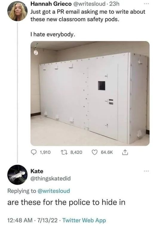 The meme is a humorous image of a classroom with a large, industrial-style safe in the corner, labeled "Classroom Safety Pod". The text above the image reads "I asked my students to write about classroom safety pods and one of them wrote this". The image is often paired with a screenshot of a student's essay, which reads "I have a plan to make sure I'm safe in the classroom. If a shooter comes in, I'll just hide in this thing and wait for the police to find me. It's like a bunker, but for learning. It has a desk, a chair, and a window that looks out at the playground. I think it's a great idea because it's safe and it's fun. I hope the school buys one so I can be safe and learn at the same time."