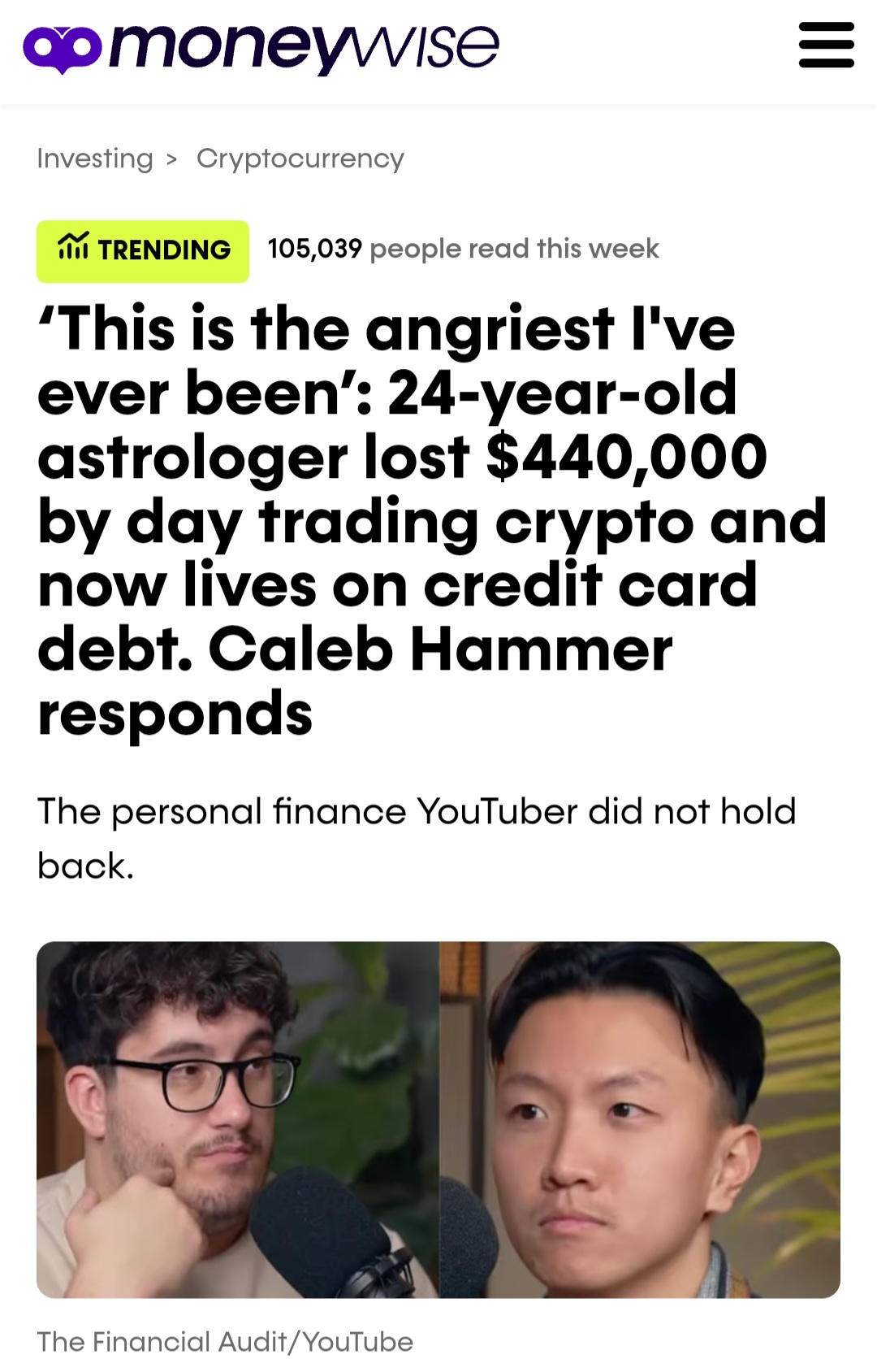 The meme is a screenshot of a news article from "MoneyWise" with the title "I Lost $1.3 Million in the Crypto Market". The article features a photo of a man with a shocked expression, and the text below the image reads "I'm a 27-year-old crypto trader who lost his entire life savings in the market".