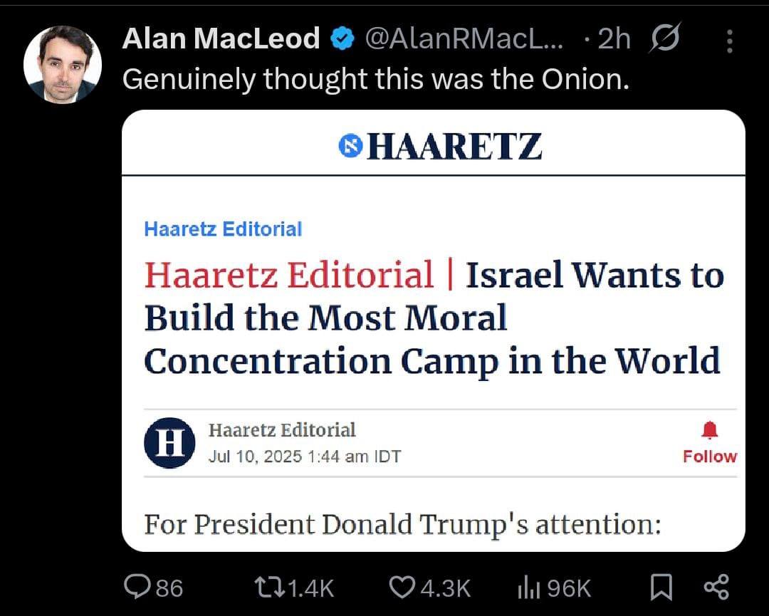 The meme is a screenshot of a news article from the Israeli newspaper Haaretz, with the headline "Israel Wants to Build the Most Moral Concentration Camp in the World". The article is a satirical commentary on the Isr...