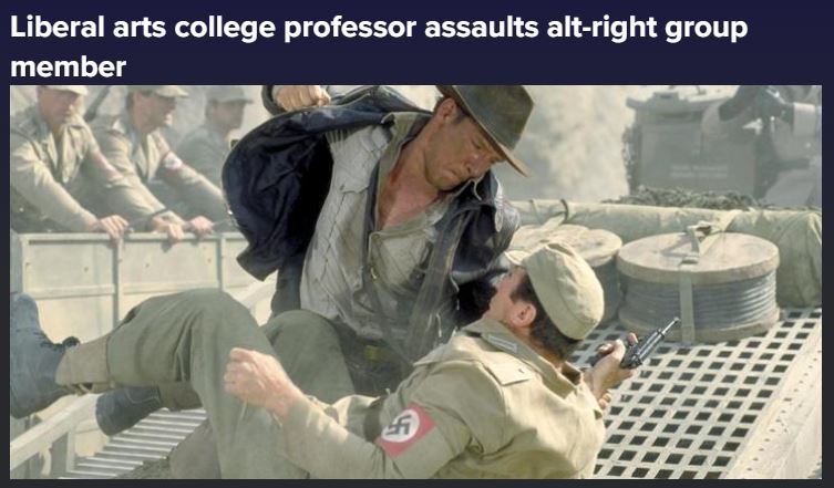 This meme is a play on the classic Indiana Jones movie scene where Indiana Jones is rescued from a deadly trap by his friend, but in this version, a liberal arts college professor is being rescued by a group of alt-right members. The image shows a professor being lifted out of a "trap" by a group of people with alt-right symbols on their arms. The text at the top of the image reads "Liberal arts college professor assaults alt-right member".