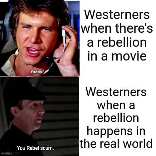 The meme is a humorous comparison between how Westerns (a genre of films) typically portray rebellions and how they are actually portrayed in real life. The top image shows a character from a Western film (likely a 1970s or 1980s film) enthusiastically shouting "Yeeeee!" and holding up a phone with the "Yah" sound effect. The bottom image shows a character from a film set in the real world, looking dejected and saying "You Rebel Scum". The text on the left says "Westerners when there's a rebellion in a movie" and the text on the right says "Westerners when a rebellion happens in the real world".