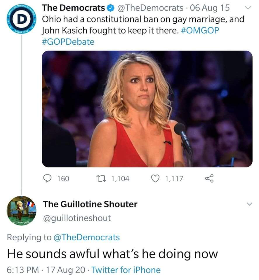 This meme is a screenshot of a tweet from the official Twitter account of the Democratic Party, @TheDemocrats. The tweet is a quote from a 2015 tweet from the account of then-Republican presidential candidate and Ohio Governor John Kasich, who is quoted as saying "I'm not going to get into the business of making people's lives better by getting in the way of their lives." The tweet is followed by a comment from the account of "TheGuillotine" (a parody account) saying "He sounds like a real "f*cking" idiot".
