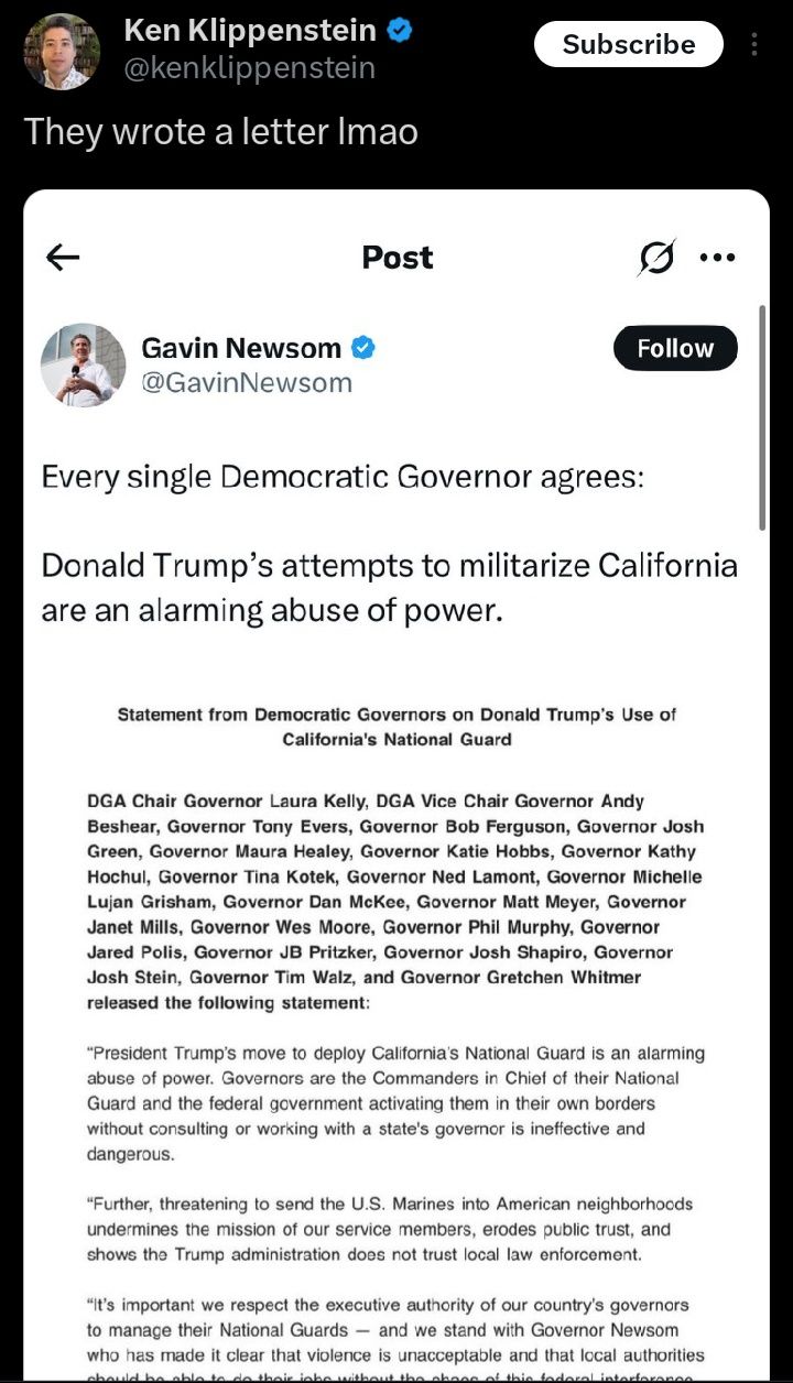 The meme is a screenshot of a Twitter post from Gavin Newsom, the Governor of California. The post is a response to a statement from the Democratic Governors of California, which was released in response to President Trump's plans to deploy the National Guard to the state. The post is a statement from the Democratic Governors of California, which was released in response to President Trump's plans to deploy the National Guard to the state. The post states that Donald Trump's attempts to militarize California are an "alarming abuse of power".