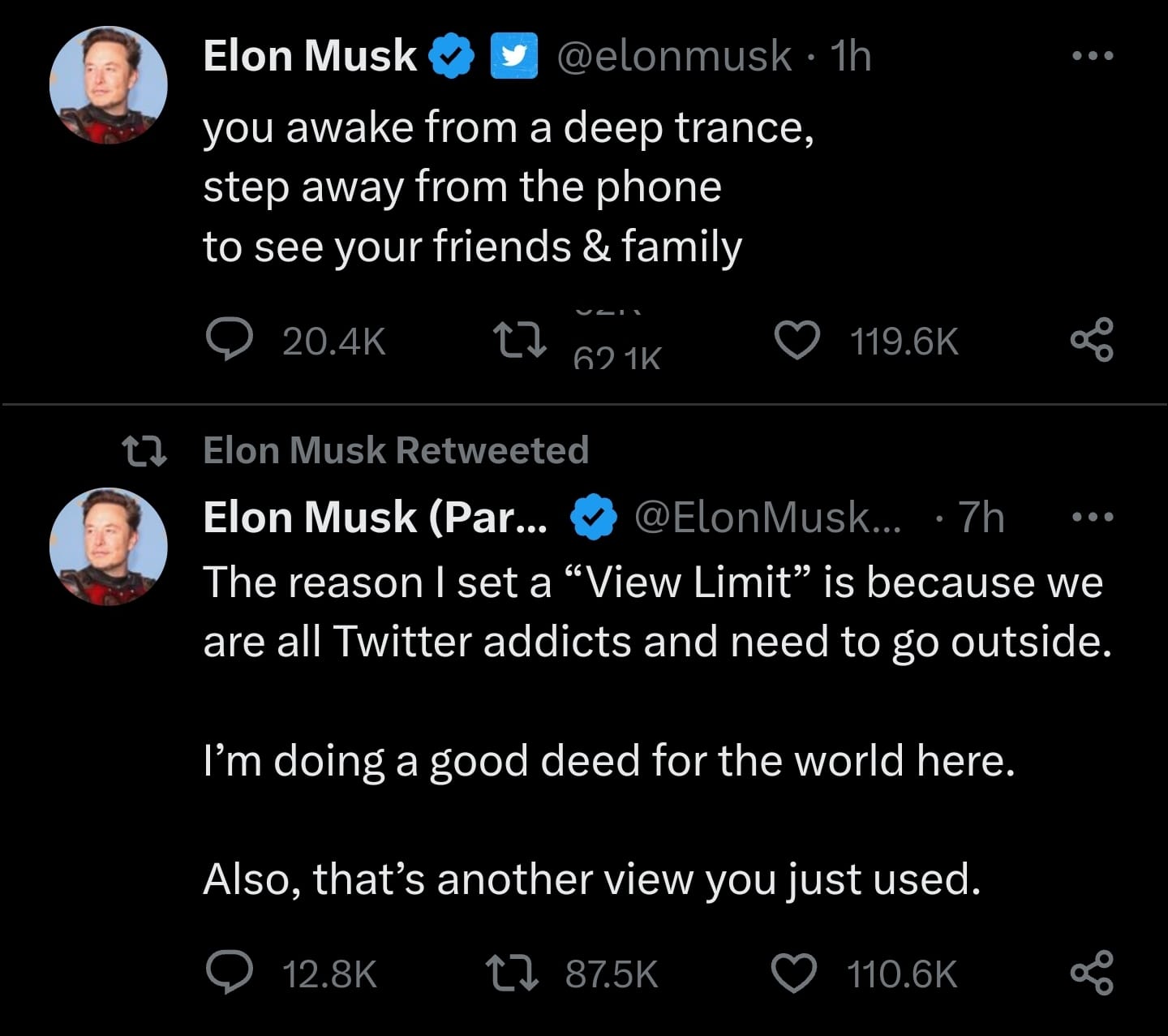 The meme is a screenshot of a Twitter conversation between Elon Musk and a user who is complaining about the new Twitter 2.0 features. Elon Musk responds with a sarcastic and humorous comment, saying "I'm doing a good deed for the world here. Also, that's another view you just used."