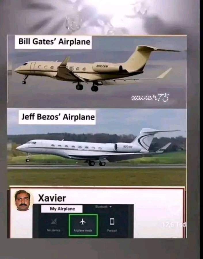This meme is a comparison of the private jets of two billionaires, Bill Gates and Jeff Bezos. The meme shows a picture of each of their jets, with a caption that says "Bill Gates' Airplane" and "Jeff Bezos' Airplane". Below the pictures, a user named "Xavier" is shown with his own "airplane" which is just a blank space, implying that he has no private jet.