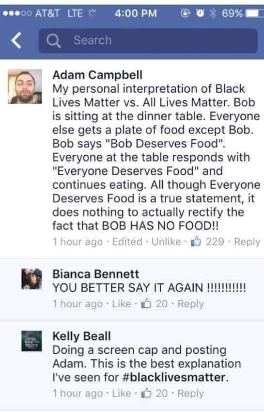 The meme is a screenshot of a Facebook comment thread, where a user named Adam Campbell is responding to a post about the Black Lives Matter movement. He writes that he has a personal interpretation of the movement, but then quickly gets interrupted by a user named Kelly Beall, who responds with a snarky comment about the "best explanation" she's seen for the #blacklivesmatter movement.