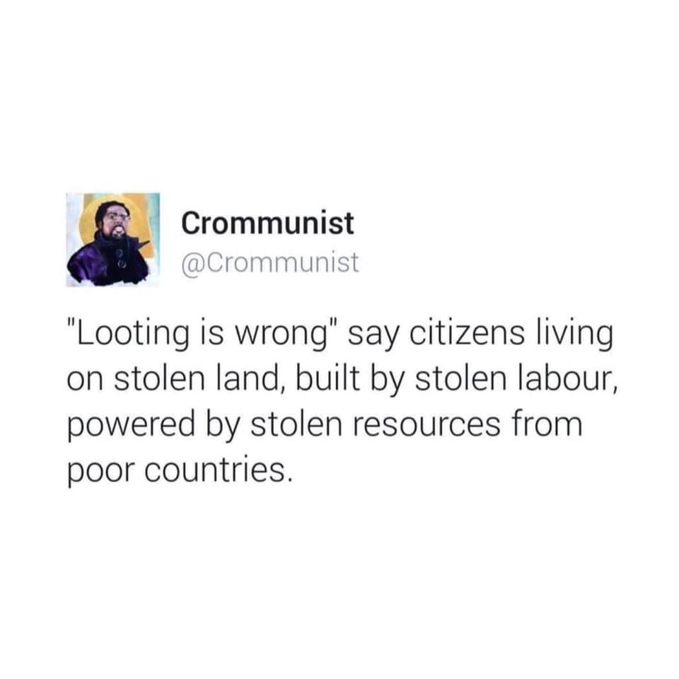 The meme is a quote from a tweet by the user @Crommunist, referencing a phrase "Looting is wrong" and saying "Looting is wrong" means "looting is wrong" and then saying "Looting is wrong" means "looting is wrong". The meme is saying that "looting is wrong" means "looting is wrong" and then saying "looting is wrong" means "looting is wrong".