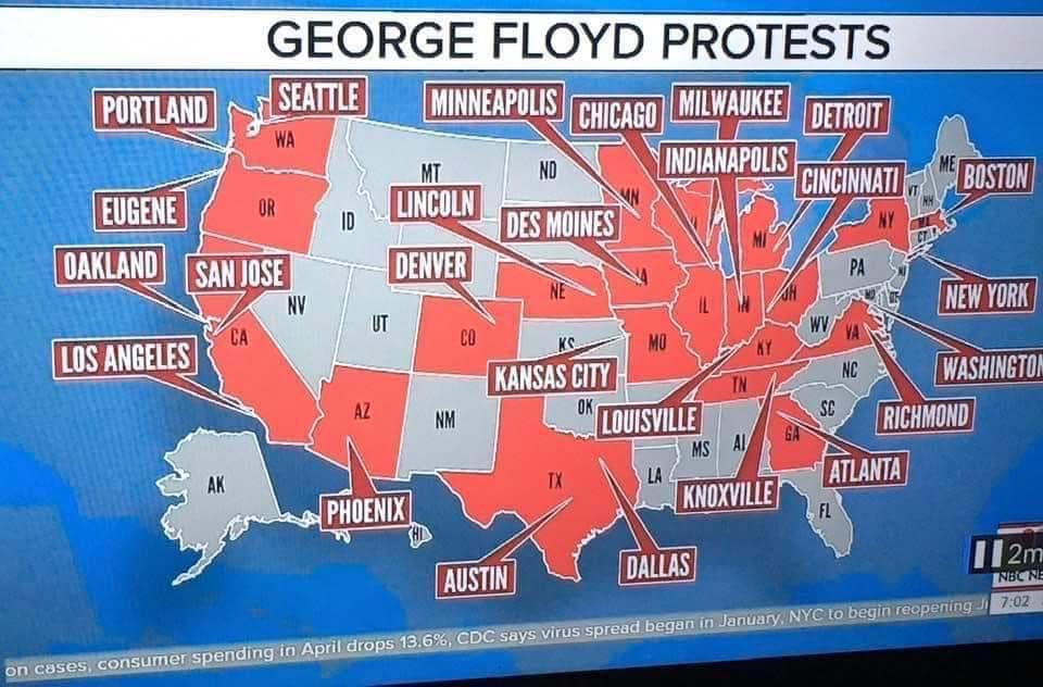 This meme is a map of the United States with many of its major cities highlighted in red. The text at the top reads "George Floyd Protests" and the text at the bottom reads "In 2-3 sentences, describe this meme for someone who cannot see it: This meme is a map of the United States with many of its major cities highlighted in red, indicating that they were sites of protests following the death of George Floyd in 2020. The red coloration is meant to convey the widespread nature of the protests, which were not just limited to one or two cities, but were a national phenomenon."
