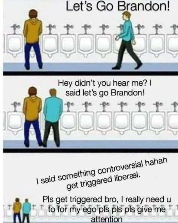 This meme is a humorous exchange between two individuals in a public restroom. The first person, "Let's go Brandon," is a reference to a 2021 US presidential election controversy, and is now used as a meme to express annoyance or frustration. The second person responds with a sarcastic and profane statement, expressing his disapproval of the first person's comment.