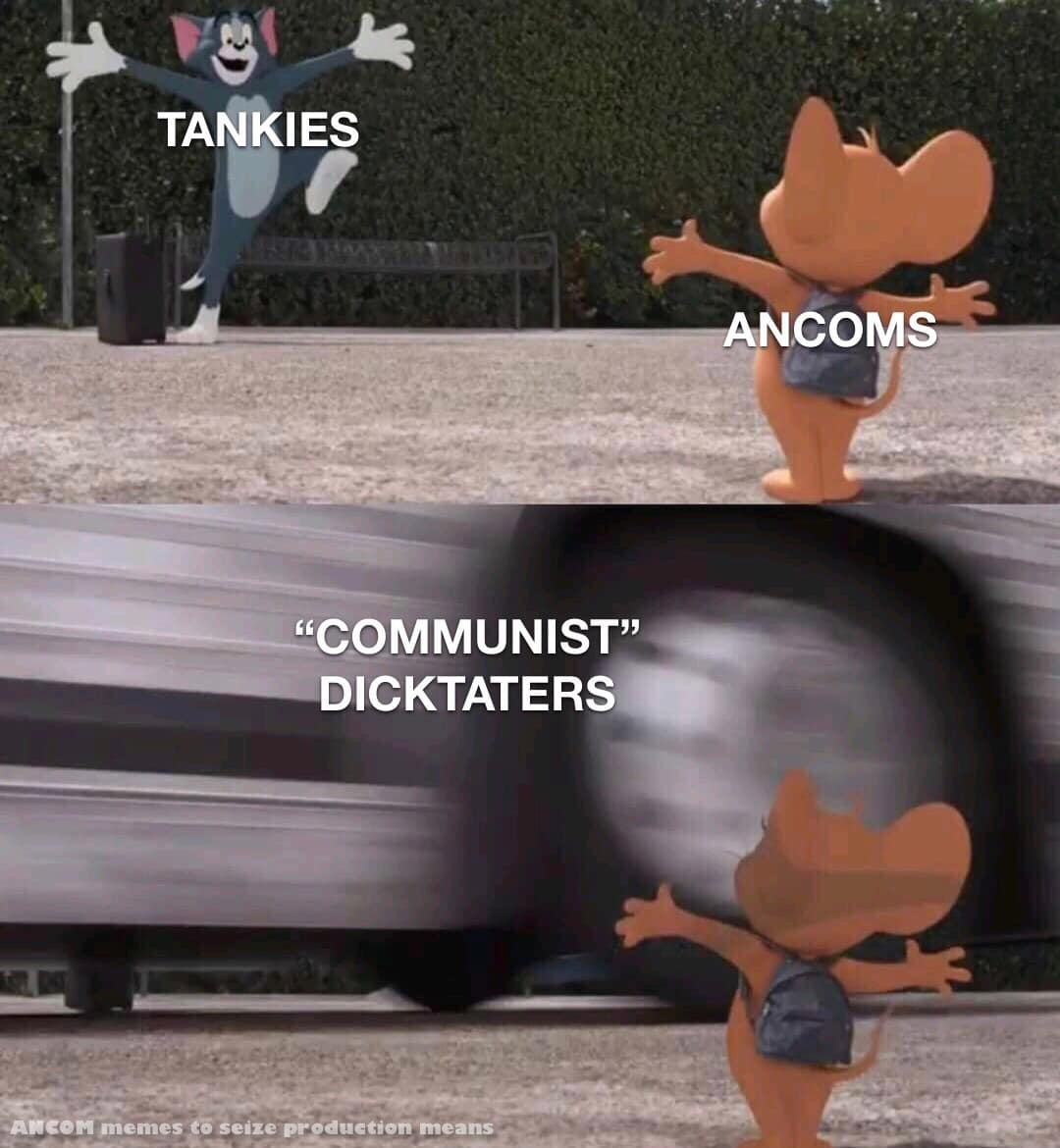 The meme is a play on the popular "Tom and Jerry" cartoon character Tom, who is known for his relentless pursuit of Jerry. In this meme, Tom is depicted as a car with a "Tom" face, with the words "Tom" and "Jerry" replaced with "Tankies" and "Ancoms", respectively. The text "Tankies" is written above Tom's face, while "Ancoms" is written above Jerry's face, with the words "Communists" and "Anarchists" in the middle.