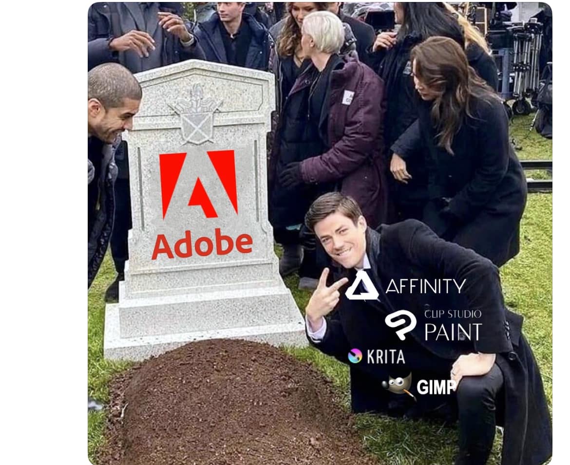 The meme depicts a mock funeral for Adobe, with the company's logo on a tombstone. The text "RIP Adobe" is written above the logo, and a list of other companies, including Microsoft, Google, and Facebook, are listed a...