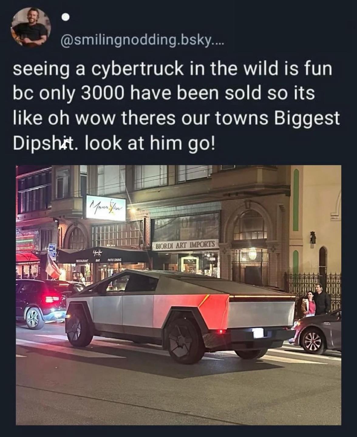 This meme is a screenshot of a tweet that is joking about the new Tesla Cybertruck, which was unveiled in 2019. The tweet is saying that the Cybertruck is so ugly and awkward that it's like a "dumb" or "stupid" person's car, implying that it's not a good design. The tweet is also making fun of the car's price, saying it's only $3,000 cheaper than the Tesla Model S, which is a much more expensive car.