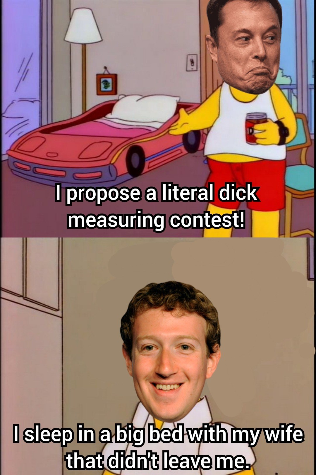 This meme is a humorous comparison between two celebrities, Leonardo DiCaprio and Mark Zuckerberg. The top image shows a scene from "The Simpsons" where a character is making a ridiculous proposal, saying "I propose a literal dick measuring contest!" The bottom image shows a photo of Mark Zuckerberg with a caption that reads "I sleep in a big bed with my wife that doesn't leave me." The meme is poking fun at the idea that Mark Zuckerberg is somehow more successful and comfortable in his marriage than DiCaprio, implying that DiCaprio's proposal is a joke.