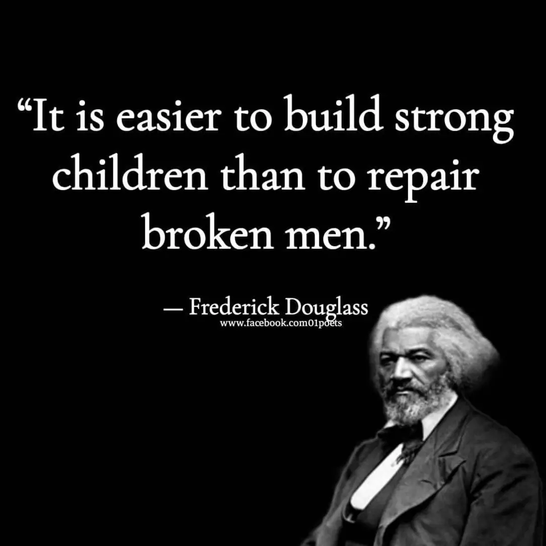 This meme is a humorous take on a quote from Frederick Douglass, a former slave who became a prominent abolitionist. The image features a quote from Douglass, but it's actually a misquote. The quote is supposed to be "It is easier to build a child than to repair a broken man." However, the meme is intentionally misspelled and says "It is easier to build a child than to repair a broken man."