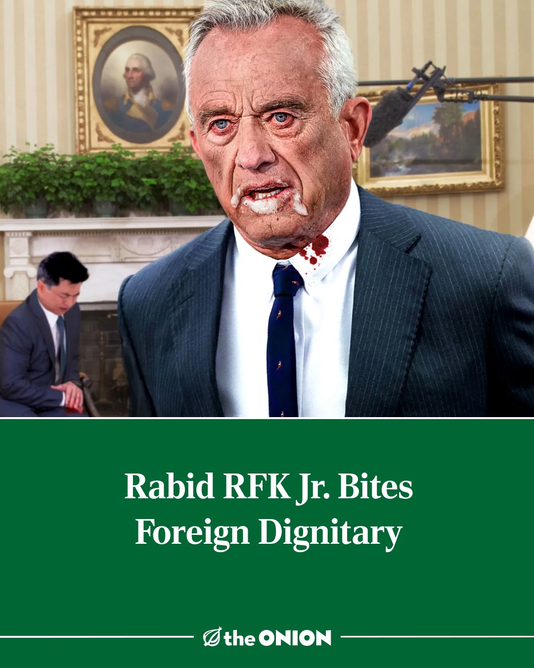The meme features a photo of Robert Kennedy Jr. with a mouthful of blood and a shocked expression. The image is accompanied by the text "Rabid RFK Jr. Bites Foreign Dignitary" in a satirical style, implying that Kenne...