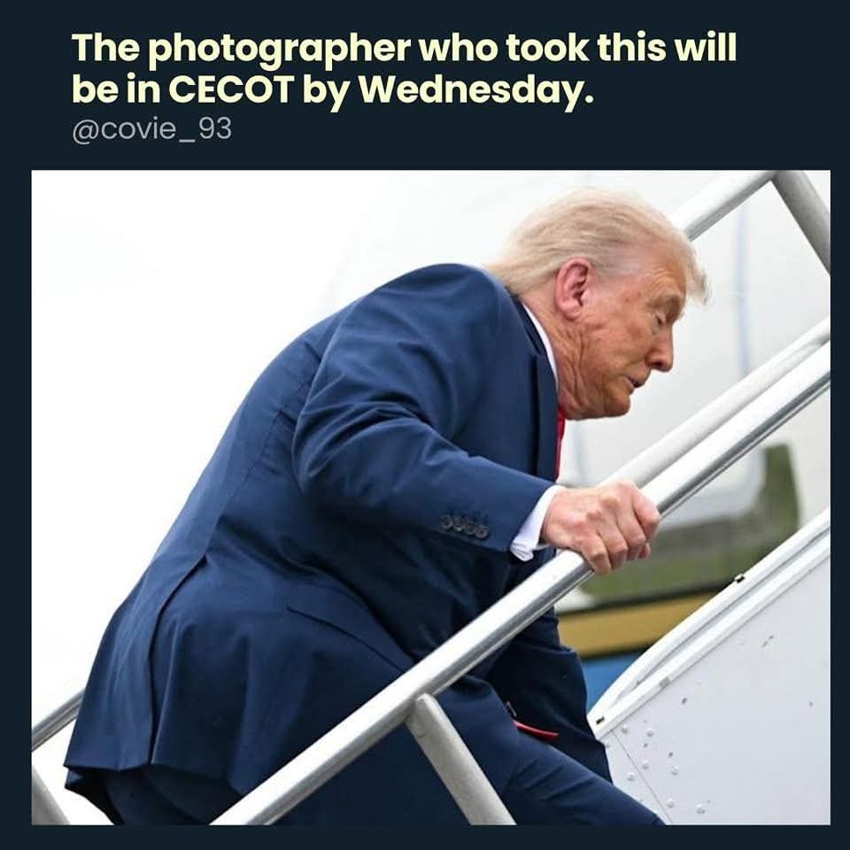 The meme is a photo of Donald Trump, former President of the United States, walking down the stairs of Air Force One, his face contorted in a mix of anger and frustration. The image is captioned "The photographer who took this will be in CECOT by Wednesday" with a reference to the acronym CECOT, which is likely a typo or a joke. The meme is likely meant to be humorous and ironic, implying that the photographer will be in trouble or in a difficult situation by Wednesday.