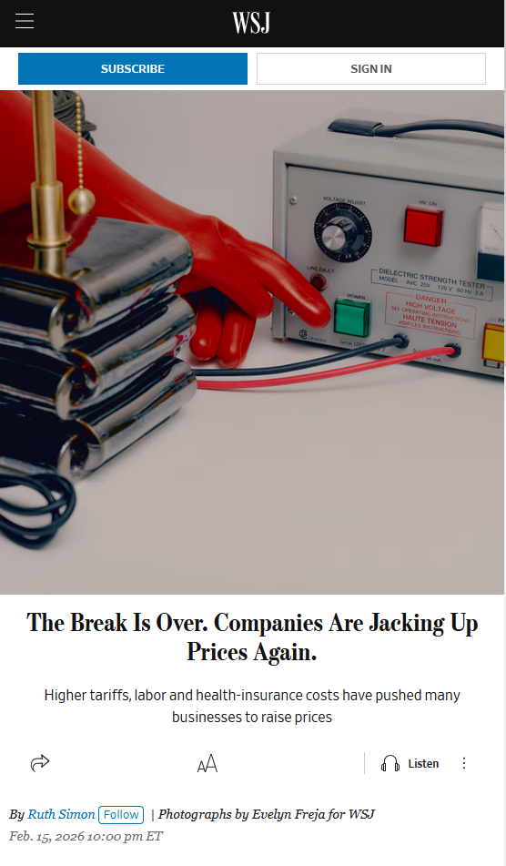 The meme is a screenshot of a Wall Street Journal article with the headline "The Break Is Over. Companies Are Jacking Up Prices Again." The image shows a person in a red rubber glove holding a device with a dial and a...