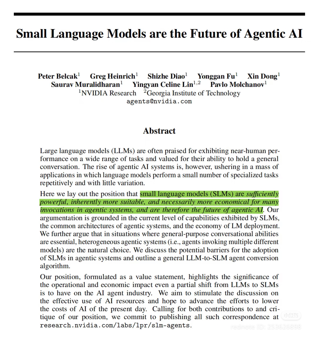 The meme is a screenshot of a research paper title and abstract. The title "Small Language Models are the Future of Agentic AI" is being used in a humorous way to suggest that small language models are the future of s...