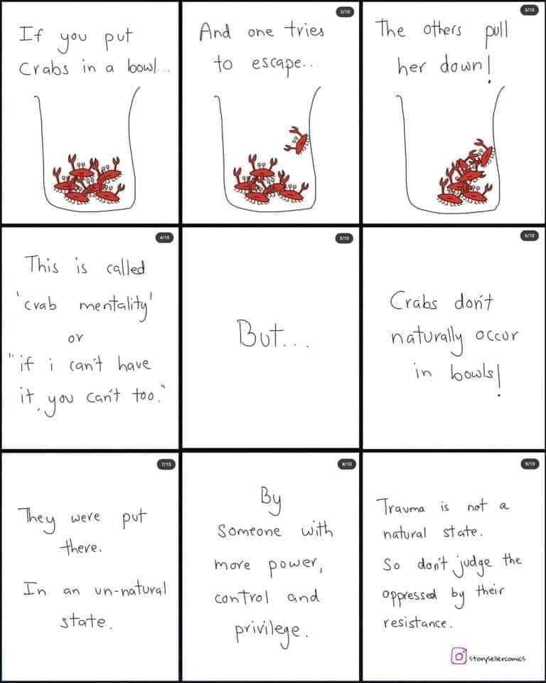 The meme is a simple, hand-drawn comic strip featuring a small crab in a jar with the caption "If you put a crab in a jar, you can't just expect it to be happy, you have to consider its crab-ness. It needs to be able to move its legs, it needs to be able to swim. It needs to be able to be a crab."