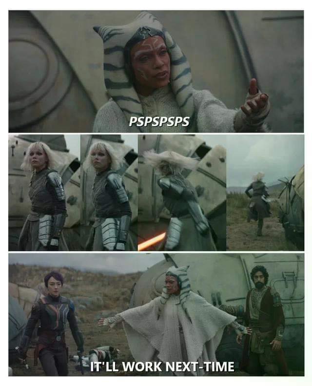 This meme is a humorous image of a character from the Star Wars franchise, Ahsoka Tano, reacting to a situation in a way that is relatable to people who have been in a meeting or situation that has gone on for too long. The image shows Ahsoka with a frustrated expression, and the text "I FIND YOUR LACK OF FOCUS DISTURBING" is overlaid on it, but the actual text in the meme is "PSPSPSPS... IT'LL WORK NEXT TIME".