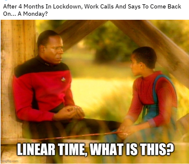 This meme is a humorous take on the concept of time dilation, specifically the idea that time can appear to slow down or speed up depending on one's frame of reference. The image shows a scene from the TV show "Star T...