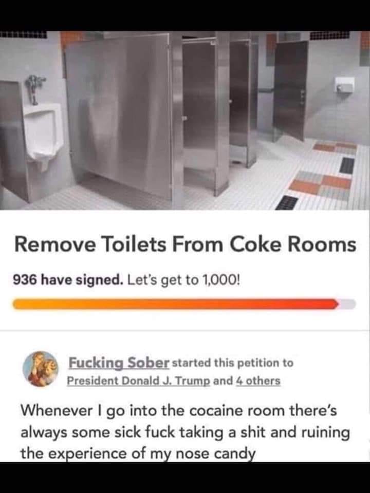 This meme is a screenshot of a Reddit post titled "Remove Toilets From Coke Rooms". The post is a joke about a petition to remove toilets from a hypothetical "Coke Room" (a slang term for a place where people use coca...