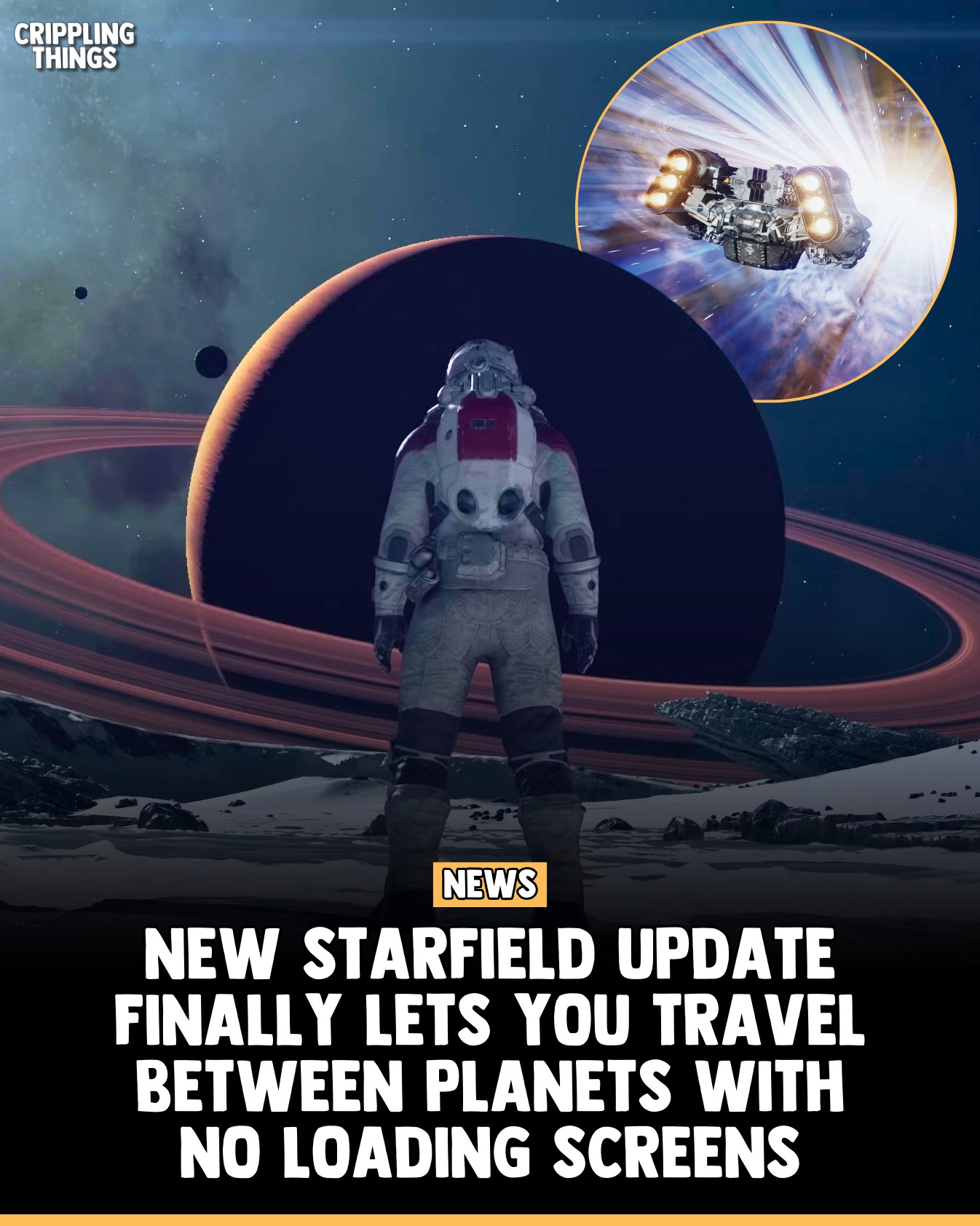 The meme is a humorous commentary on the new Starfield update, which allows players to travel between planets without loading screens. The image features an astronaut standing in front of a planet, with a spaceship fl...