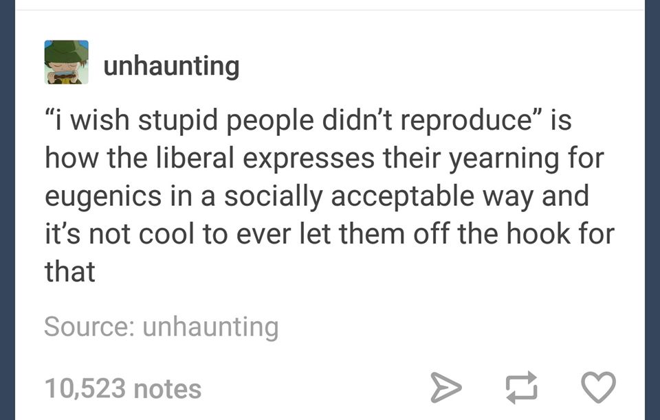 This meme is a humorous take on the idea that some people might feel a sense of nostalgia or longing for a past era, but with a twist. The text in the image reads: "I wish stupid people didn't reproduce" - a sarcastic and irreverent statement that pokes fun at the idea of a more traditional or conservative approach to life.