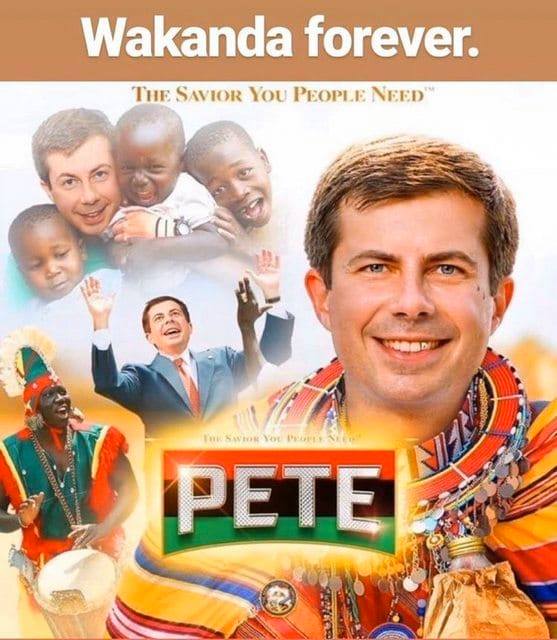 This meme is a satirical image featuring a photo of Pete Buttigig, a former US presidential candidate, with a photo of a Black Panther movie poster in the background. The text "Wakanda forever" is a reference to a popular movie quote, while the text "Pete" is a play on the name "Wakanda" and is meant to be a joke about the candidate's name sounding similar to the movie's name. The meme is poking fun at the idea of the candidate's name being similar to a popular movie name.
