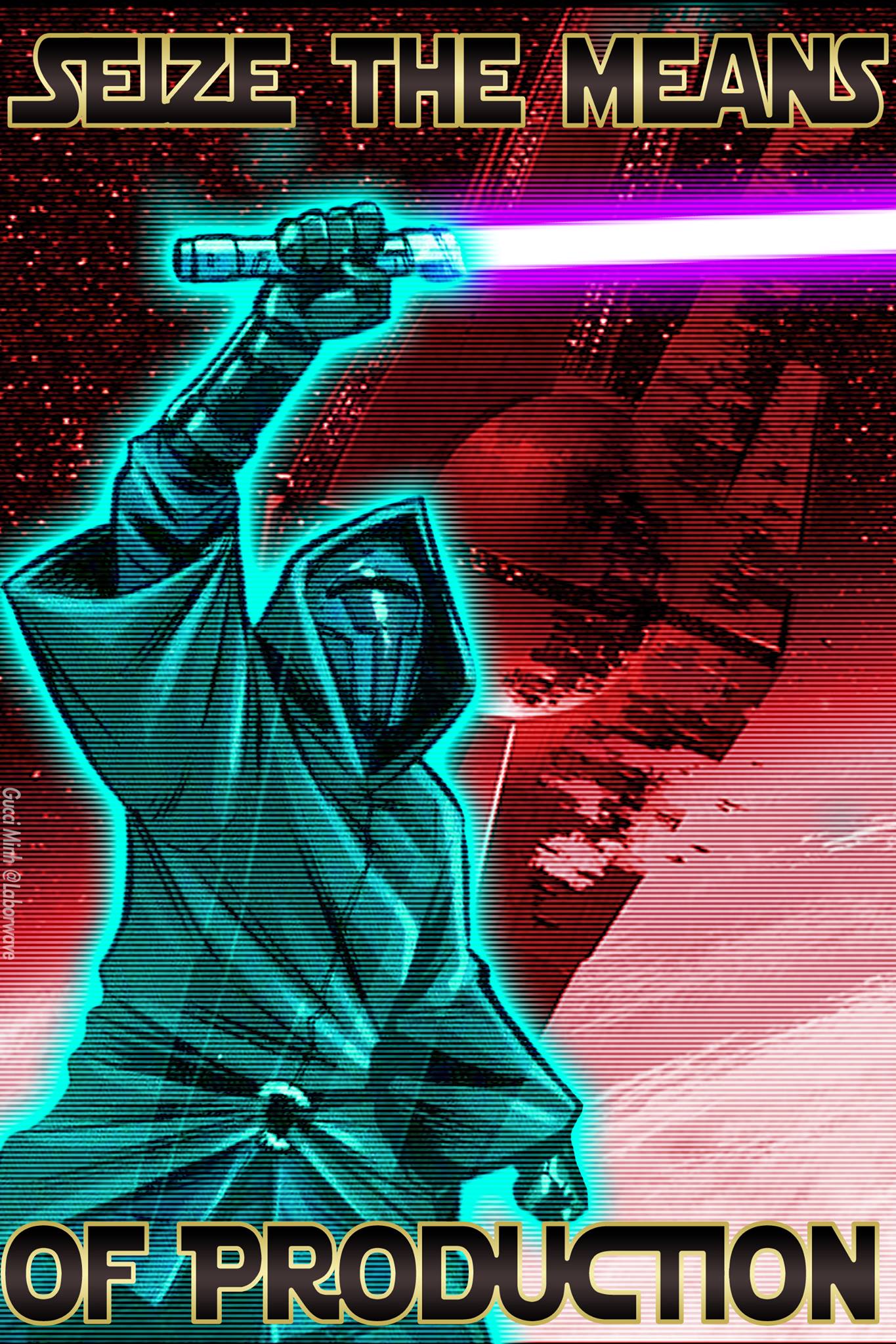 This meme features a character from the Star Wars franchise, specifically the villainous character from the movie "The Clone Wars", with the character's head covered in a mask, holding a lightsaber. The text at the top of the image reads "SEIZE THE MEANS OF PRODUCTION", a phrase that is a reference to a famous phrase from the movie "The Star Wars" film "The Empire Strikes Back", but here it is used in a satirical manner. The phrase is used to comment on the idea that the character is using a lightsaber to "seize" something, but in a satirical way, it is used to comment on the idea of "seizing" something.