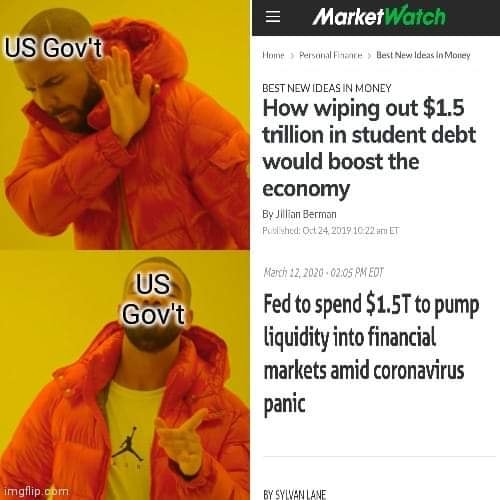 This meme is a play on a popular image of a person reacting with disappointment or frustration. The meme shows a split-screen image of a person with a "disappointed" expression on the left, and a "hurt" expression on the right. The text on the left says "US Gov't" and the text on the right says "US Gov't". The meme is likely referencing a news article that compares the US government's response to the COVID-19 pandemic with the response of a student loan debt forgiveness program.