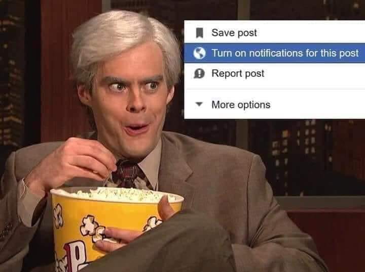 The meme features a screenshot of a Facebook notification prompt with a picture of a man in the background. The text "Turn on notifications for this post" is highlighted in a blue bar, implying that the user wants to receive updates on a specific post. The image of the man, likely a character from a TV show or movie, is used to add a humorous touch to the notification prompt.