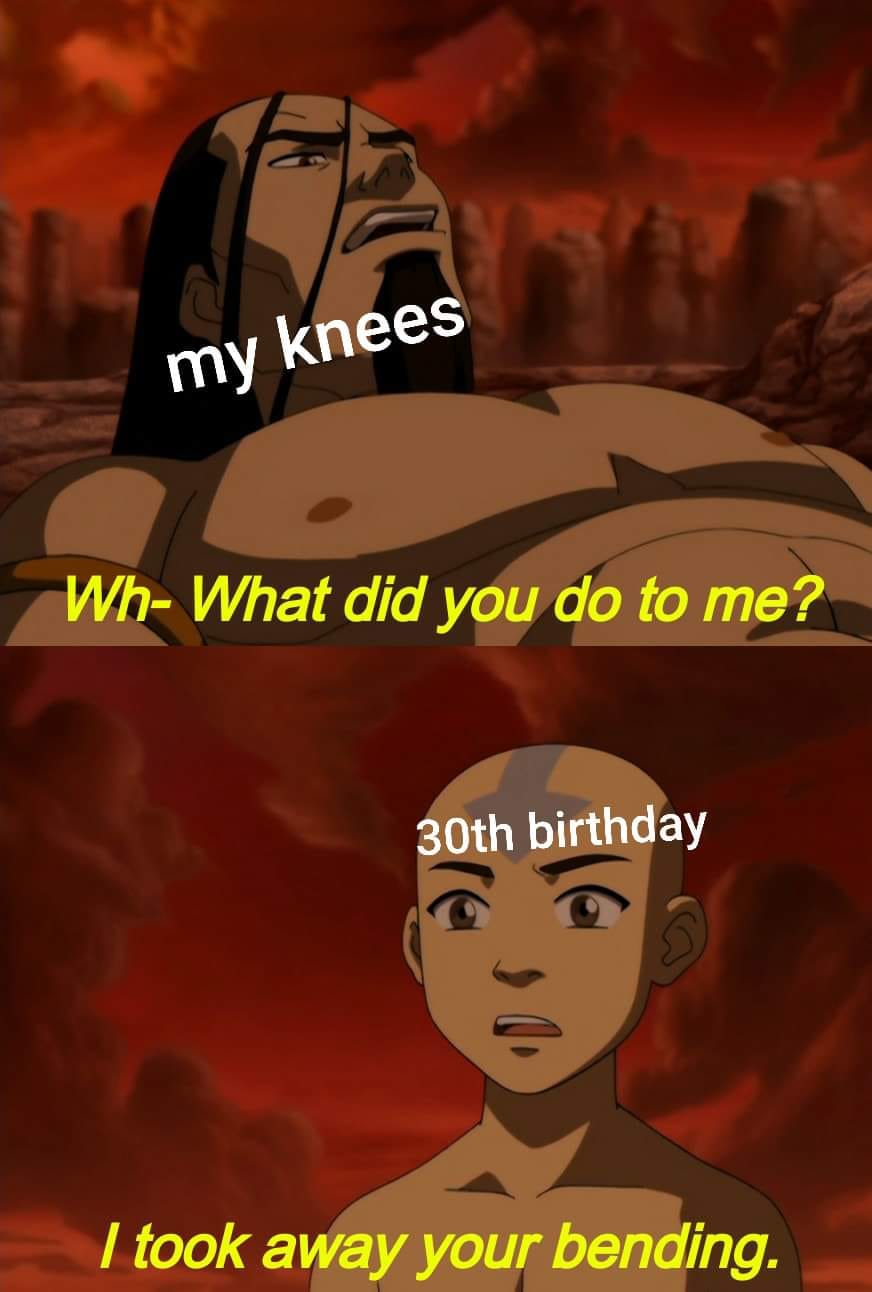 The meme is a humorous exchange between two characters, with the first one asking "What did you do to me?" and the second one responding "I took away your bending" - a reference to a character's ability to control the elements in a fantasy series. The joke is that the person's age has caused them to lose a specific ability, in this case, "bending", which is a key part of their character's identity.