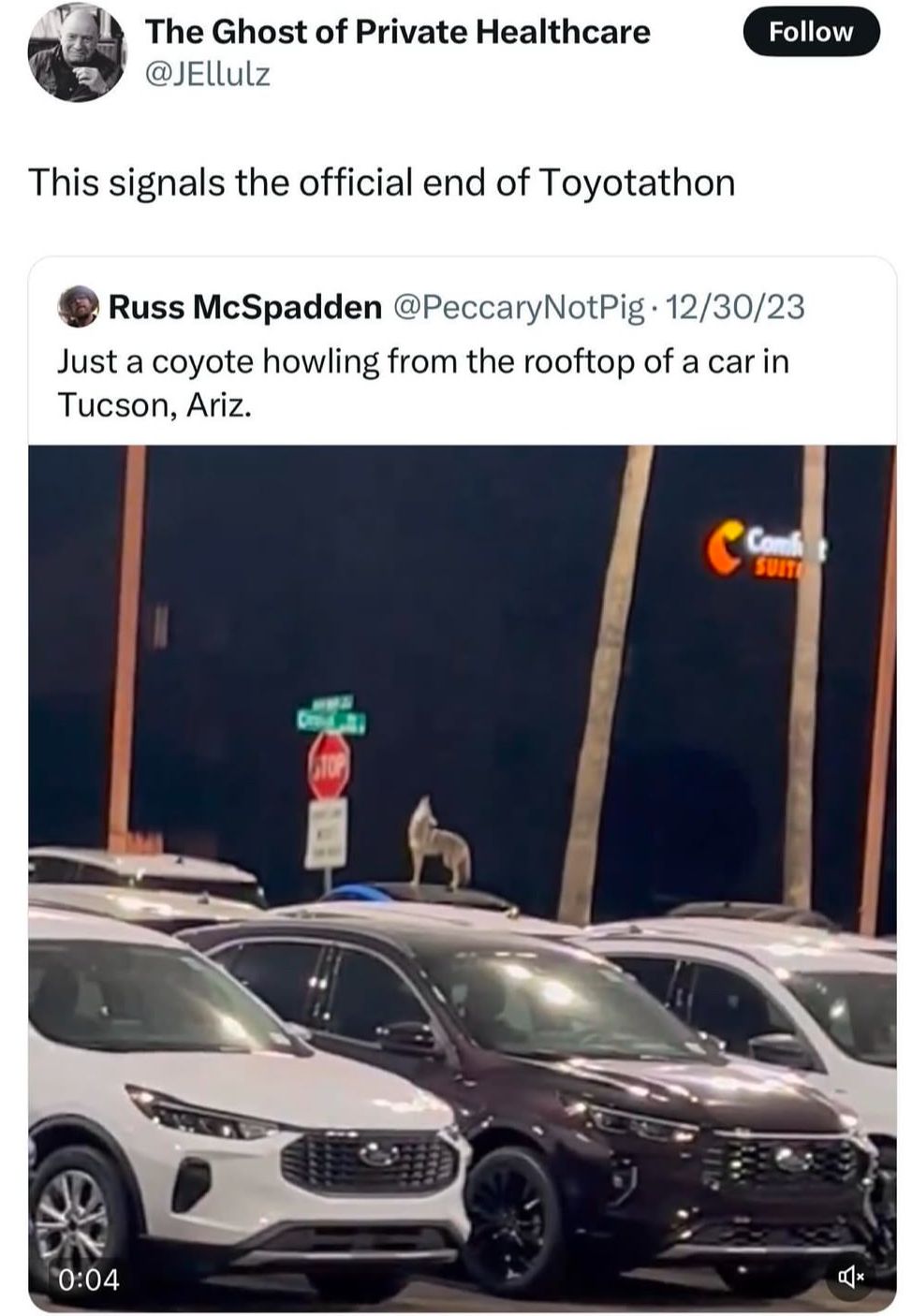 The meme is a screenshot of a Twitter post with a photo of a car dealership's parking lot at night. In the center of the photo, a person has placed a fake coyote on the roof of a car, as if it's howling at the moon. The text above the photo reads "Just a coyote howling from the roof of a car in Tucson, Arizona."
