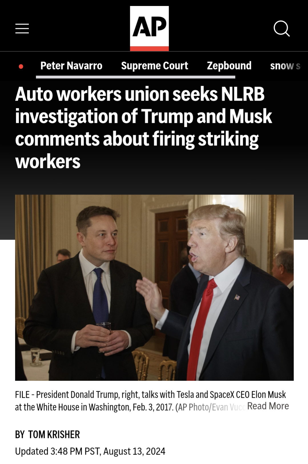 The meme is a screenshot of a news article from the AP News website. The article's headline reads "Auto workers union seeks NLRB investigation of Trump and Musk comments about firing striking workers". The image is likely a photo of Donald Trump and Elon Musk, but the text description doesn't provide any details about the image.