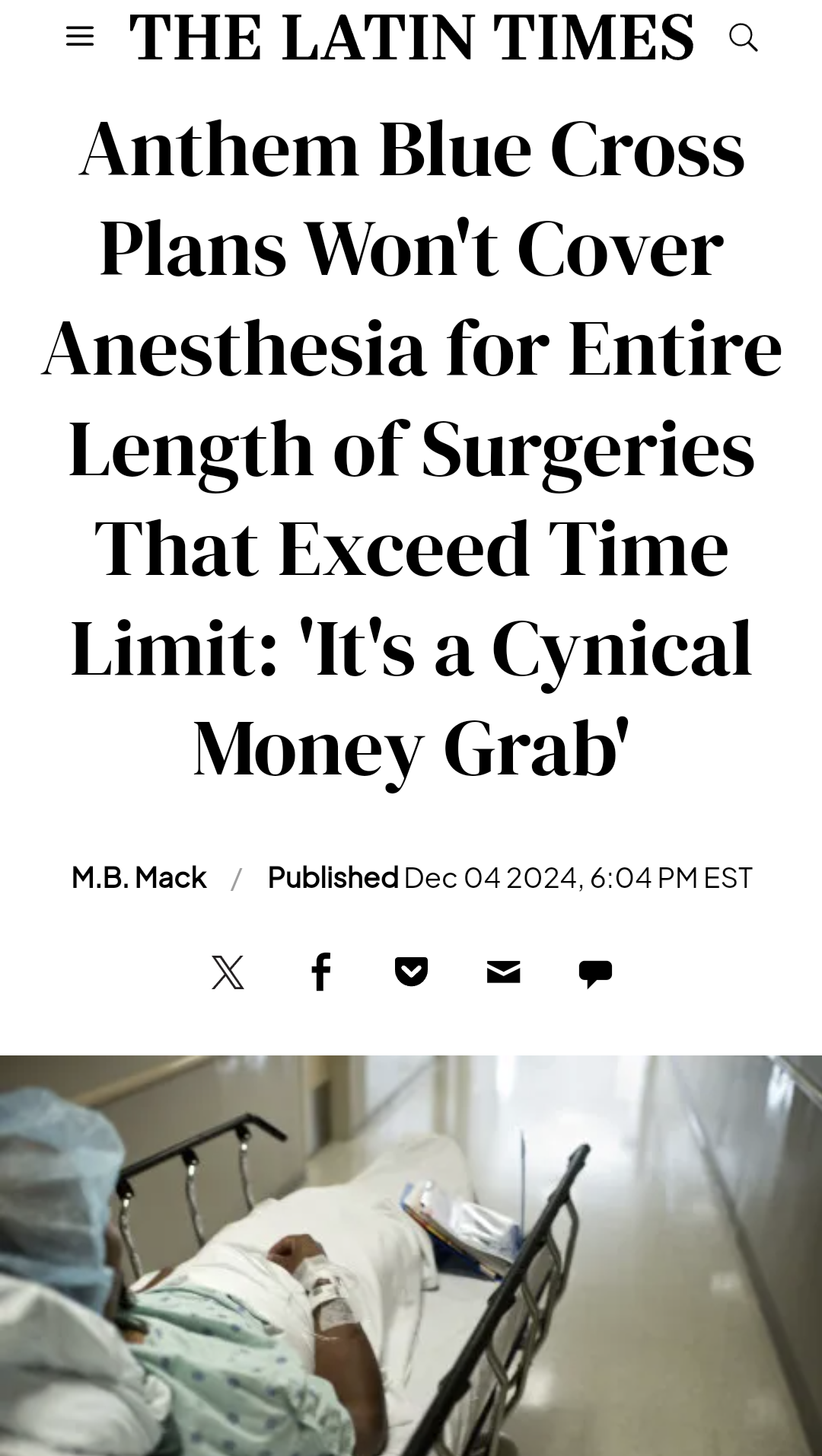 The meme is a screenshot of a news article from The Latin Times with the headline "Anthem Blue Cross Plans Won't Cover Anesthesia for Entire Length of Surgeries That Exceed Time Limit: 'It's a Cynical Money Grab'". The image is not described as it's a text-only format.