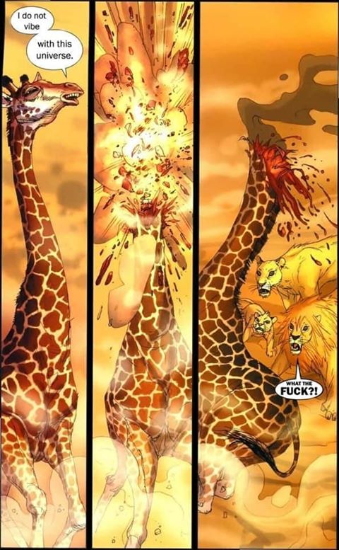 The meme is a humorous illustration of a giraffe with a massive explosion of blood and gore coming out of its head, with a shocked expression. The text accompanying the image is "I do not vibe with this universe."