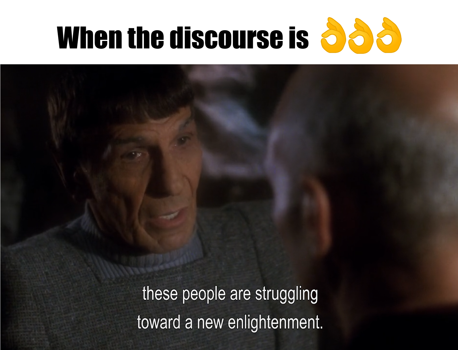 The meme is a screenshot from Star Trek: The Next Generation, featuring Captain Jean-Luc Picard. The image is captioned with a quote from the show, "When I am dead, I hope people will say of me: 'He was one of the bes...