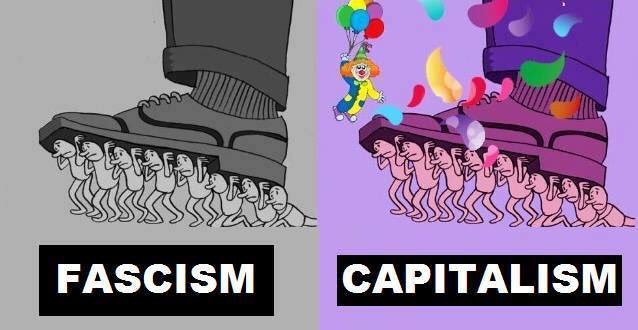 The meme is a visual comparison between two ideologies: fascism and capitalism. The image shows a person's foot stepping on a group of people, with the caption "Fascism" above it, and a group of people stepping on a giant dollar bill, with the caption "Capitalism" above it. The implication is that both systems can be oppressive and exploitative, but in different ways.
